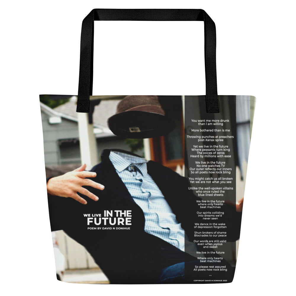 POETRY ON A TOTE BAG - "We Live In The Future"