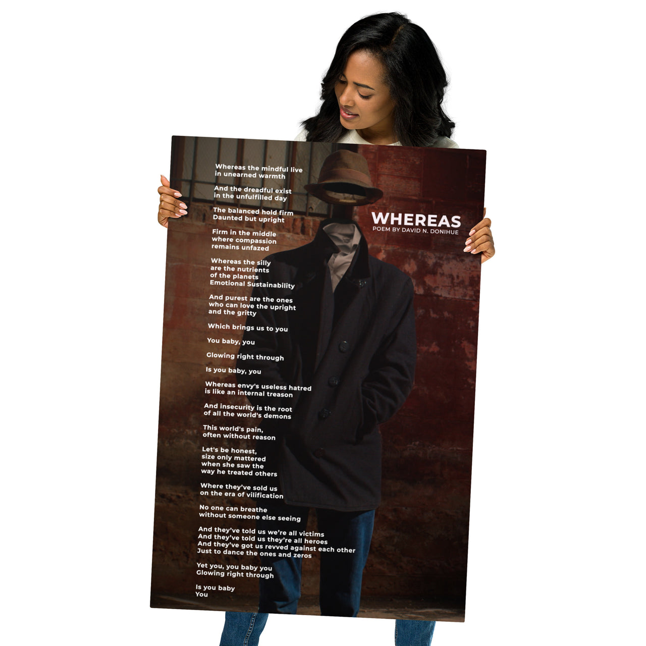 "WHEREAS" POEM ON DELUXE ULTRA GLOSS EXTRA LARGE METAL PRINT 24"x36: "WHEREAS" LIMITED EDITION (1/1000)