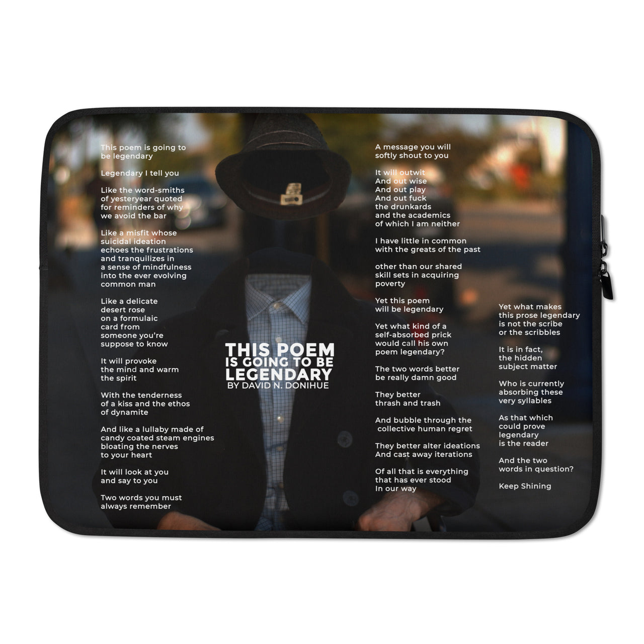 Laptop Sleeve "THIS POEM IS GOING TO BE LEGENDARY" Laptop Sleeve