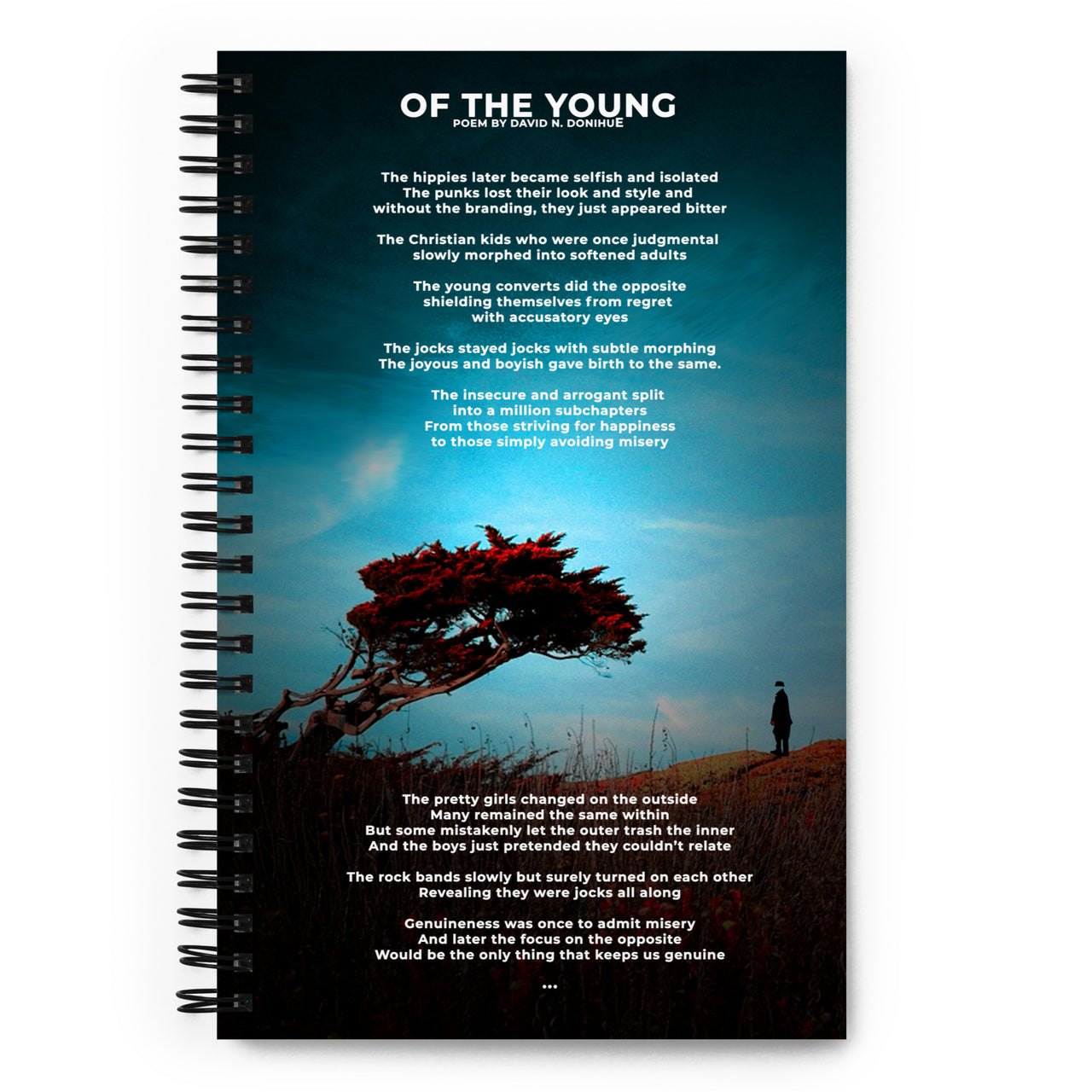Poetry On A Spiral notebook "Of The Young" with "Of The Old" Great for writers